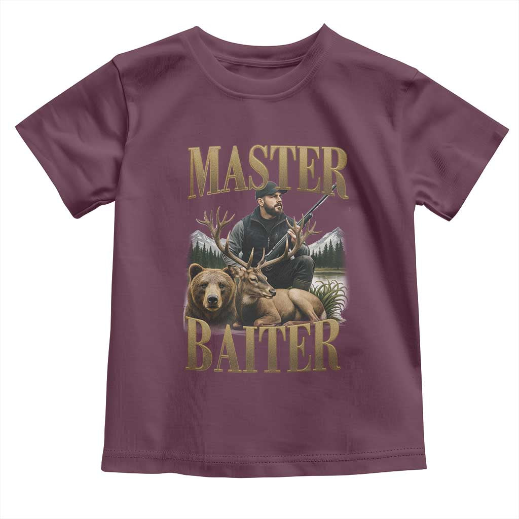 Hunting Lovers Dad Gift Toddler T Shirt Master Baiter TS12 Maroon Print Your Wear