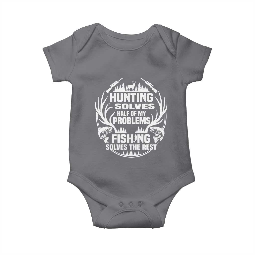 Fishing Hunting Solve Problems Baby Onesie Gift Idea For Hunter Fisherman TS12 Charcoal Print Your Wear