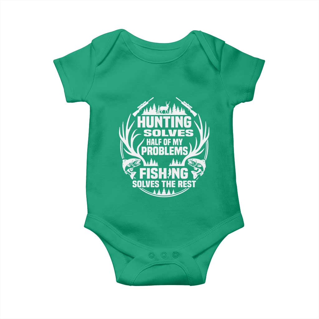 Fishing Hunting Solve Problems Baby Onesie Gift Idea For Hunter Fisherman TS12 Irish Green Print Your Wear
