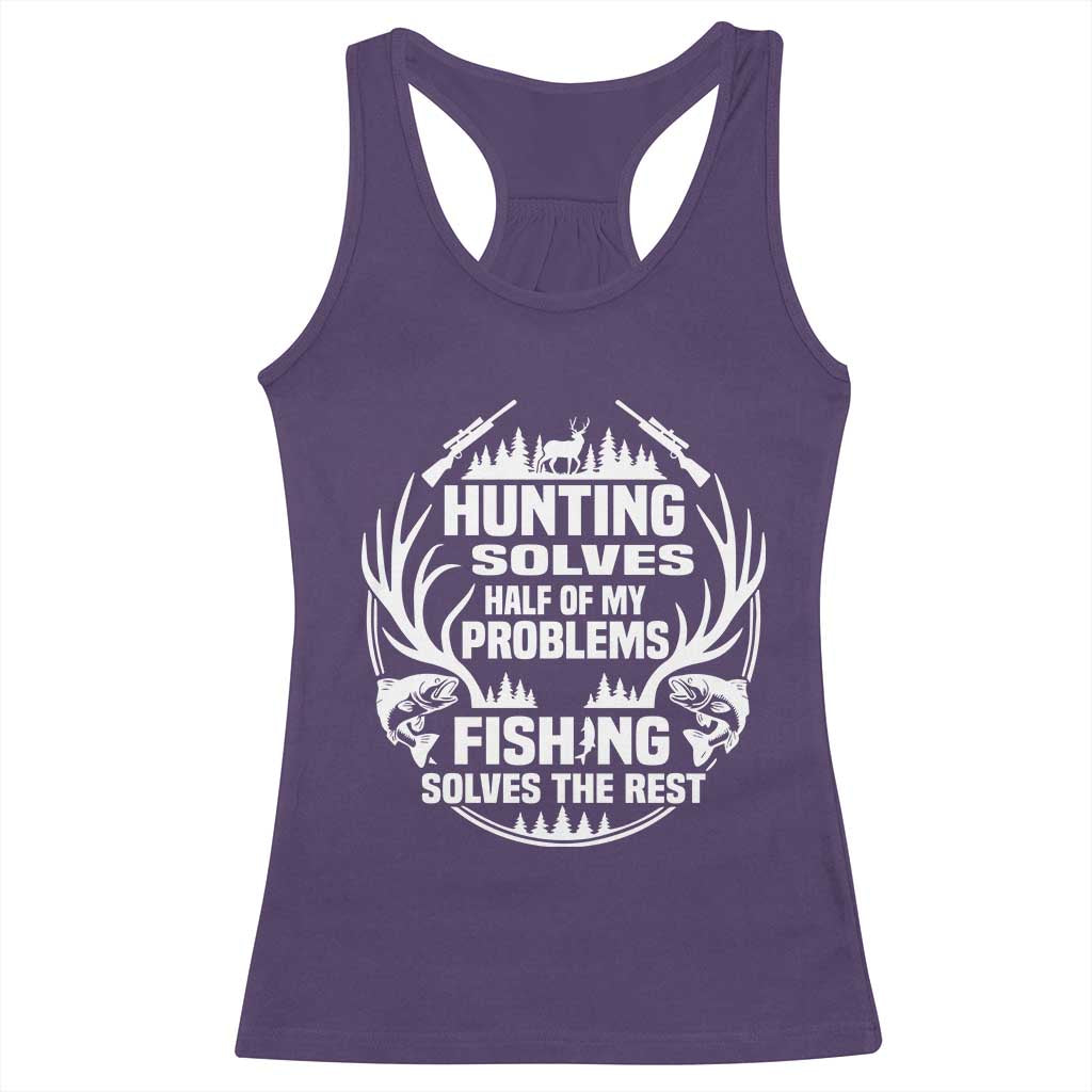 Fishing Hunting Solve Problems Racerback Tank Top Gift Idea For Hunter Fisherman TS12 Purple Print Your Wear