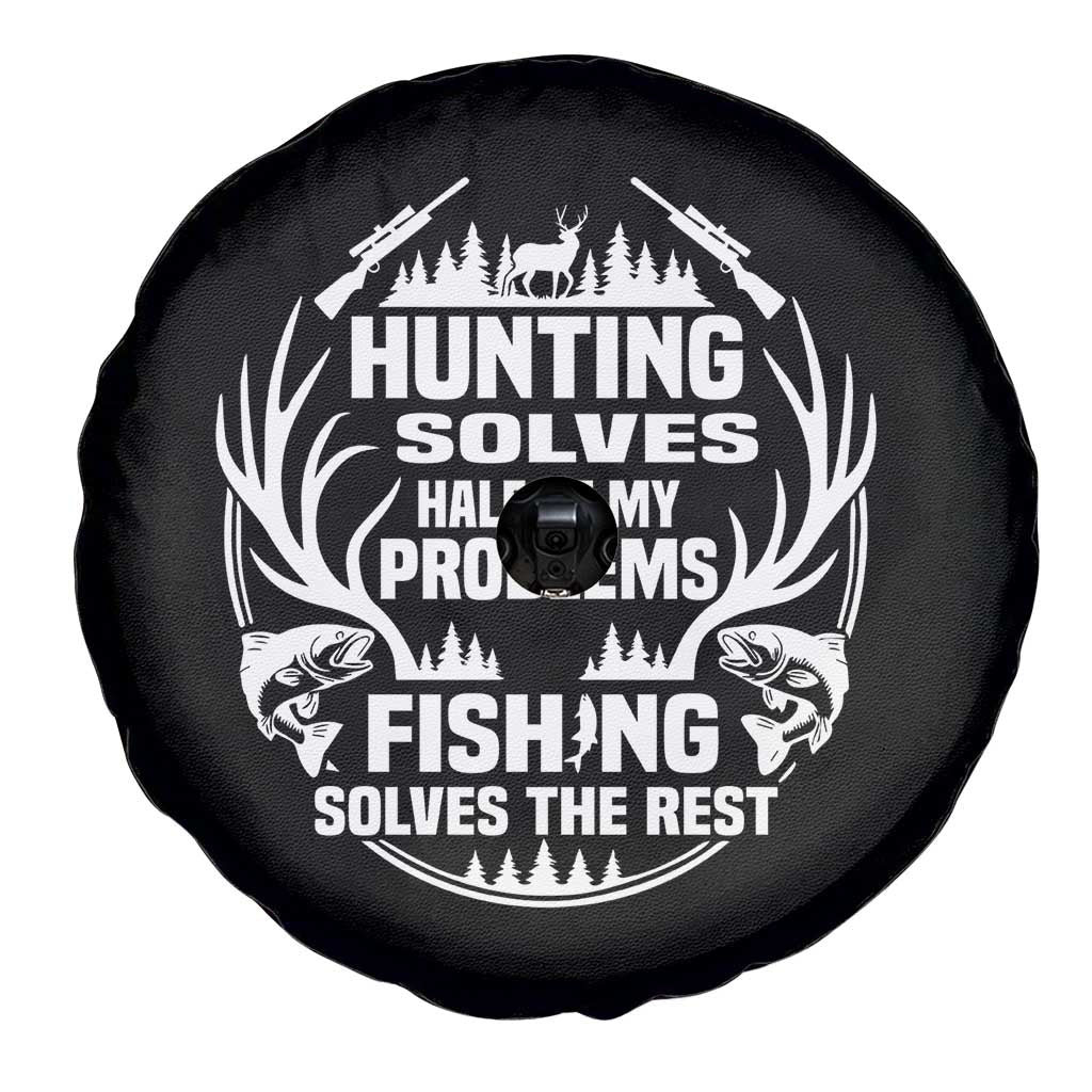 Fishing Hunting Solve Problems Spare Tire Cover Gift Idea For Hunter Fisherman TS12 Print Your Wear