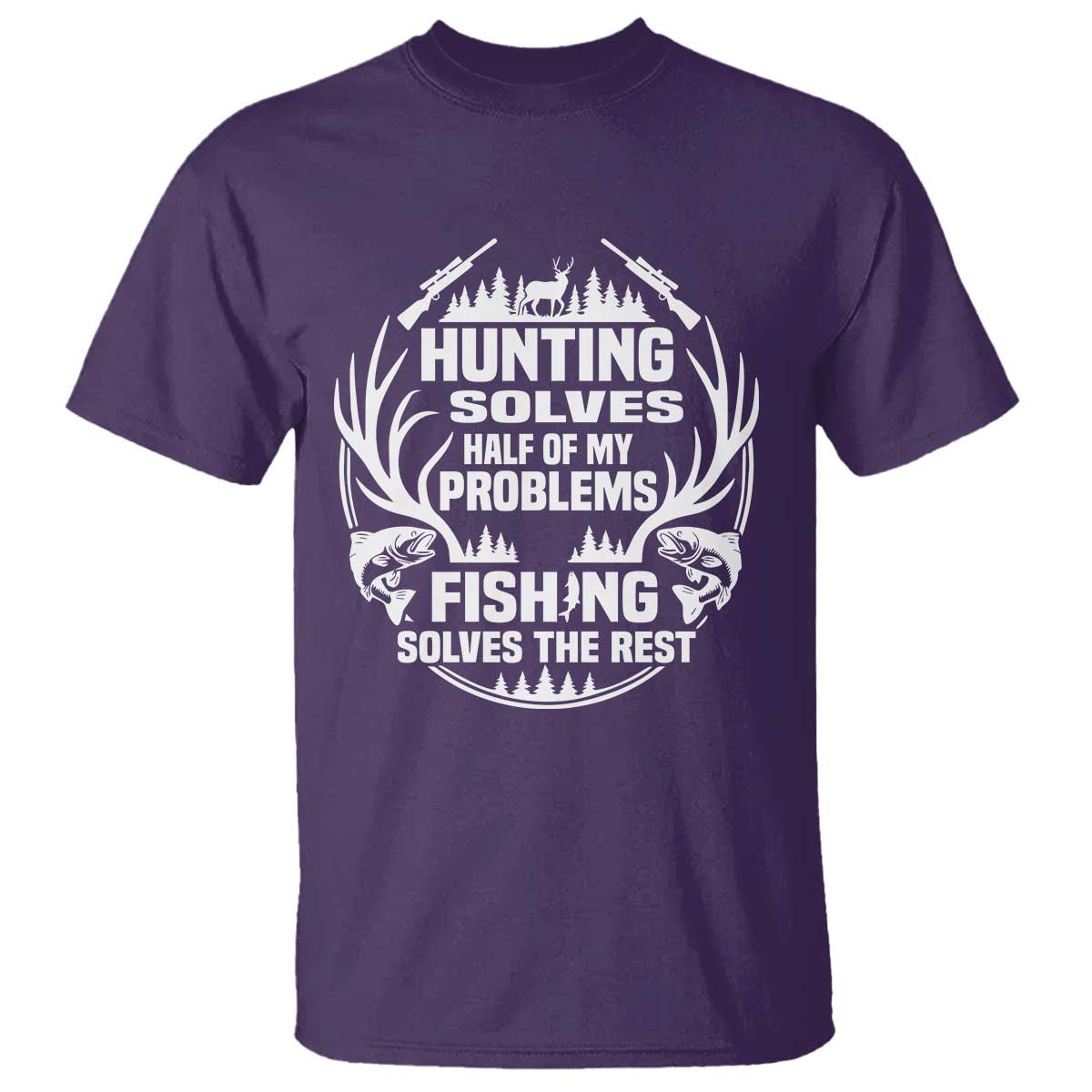 Fishing Hunting Solve Problems T Shirt Gift Idea For Hunter Fisherman TS12 Purple Print Your Wear