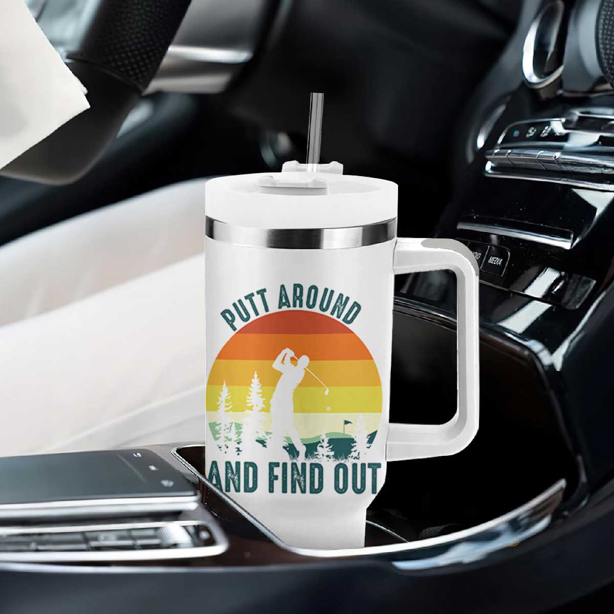 Putt Around And Find Out Tumbler With Handle Funny Golf Player Gift TS12 Print Your Wear