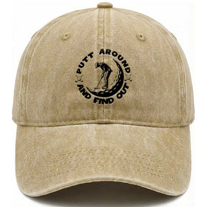 Putt Around And Find Out Washed Cotton Baseball Cap Funny Golf Lover Gift TS12 Print Your Wear