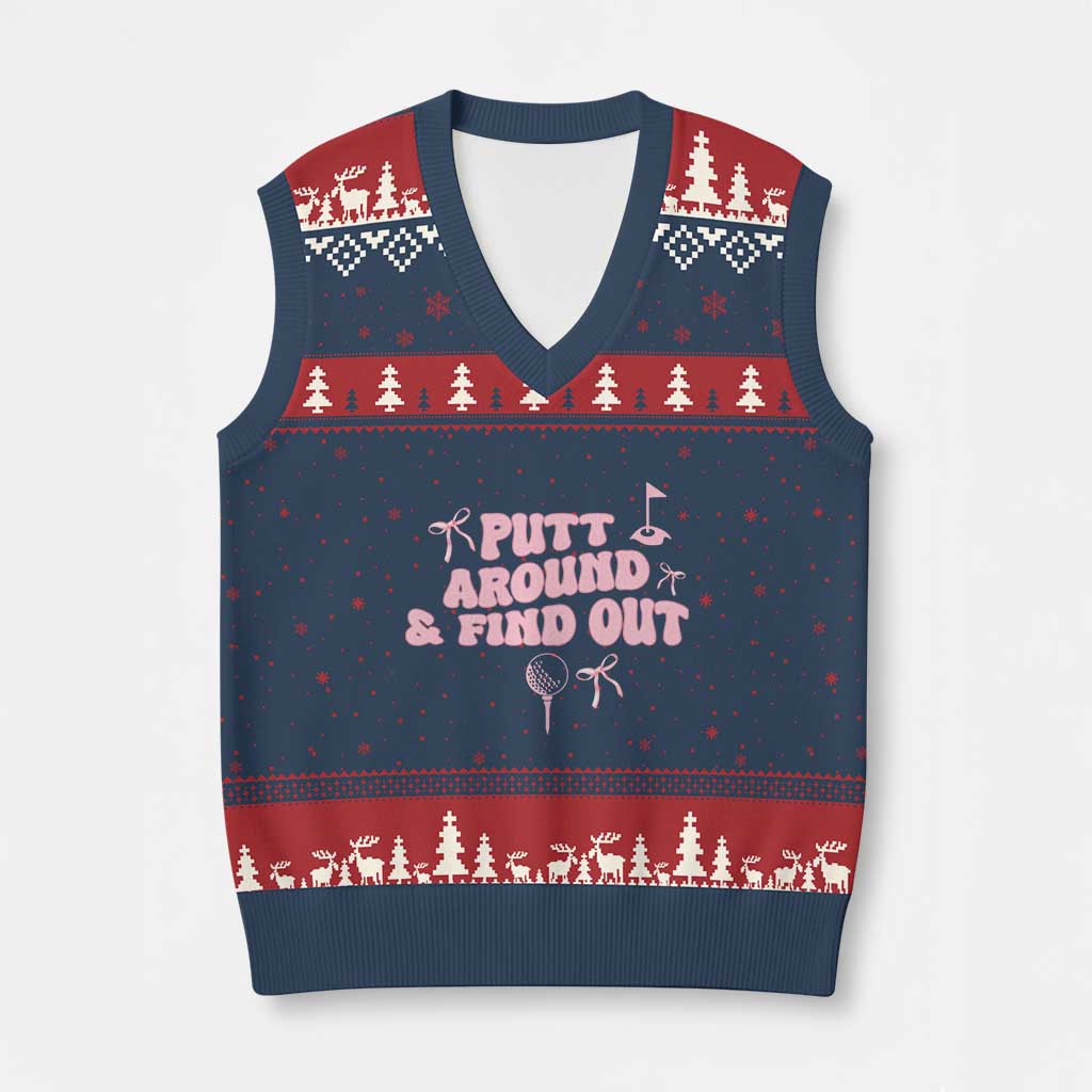 Funny Golf Gift For Women V-Neck Knit Sweater Vest Putt Around And Find Out TS12 Navy Red Print Your Wear