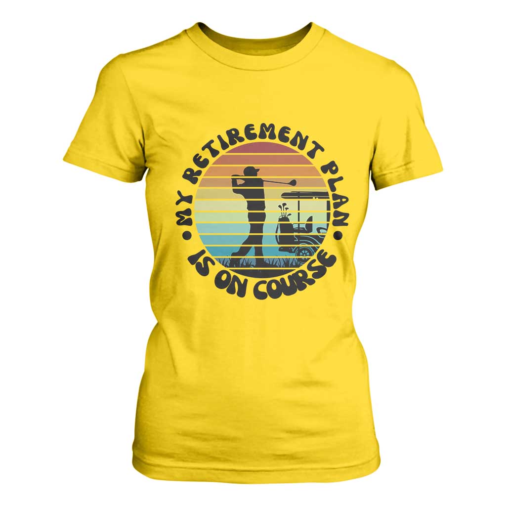 My Retirement Plan Is On Course T Shirt For Women Retired Golfer Gift TS12 Daisy Print Your Wear