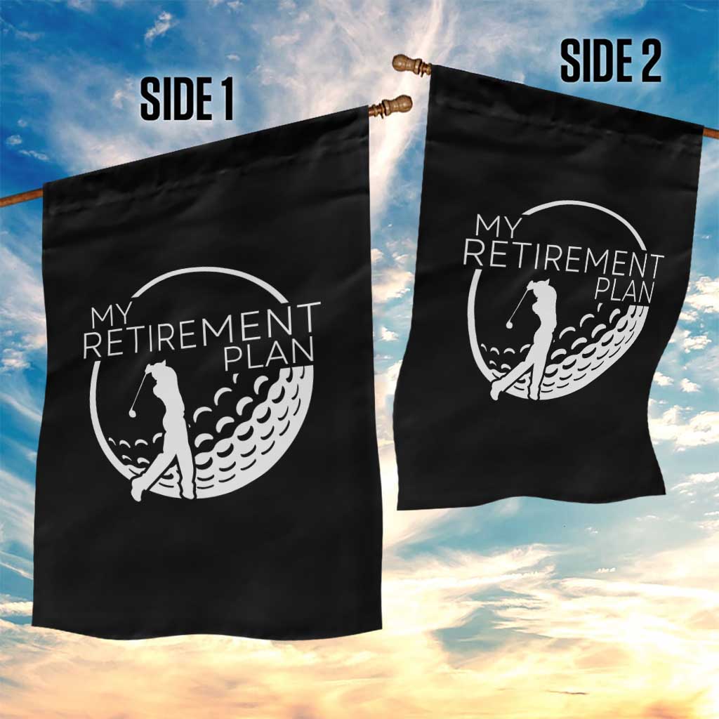 Funny Retirement Golf Garden Flag Saying Golfing Gift TS12 Print Your Wear