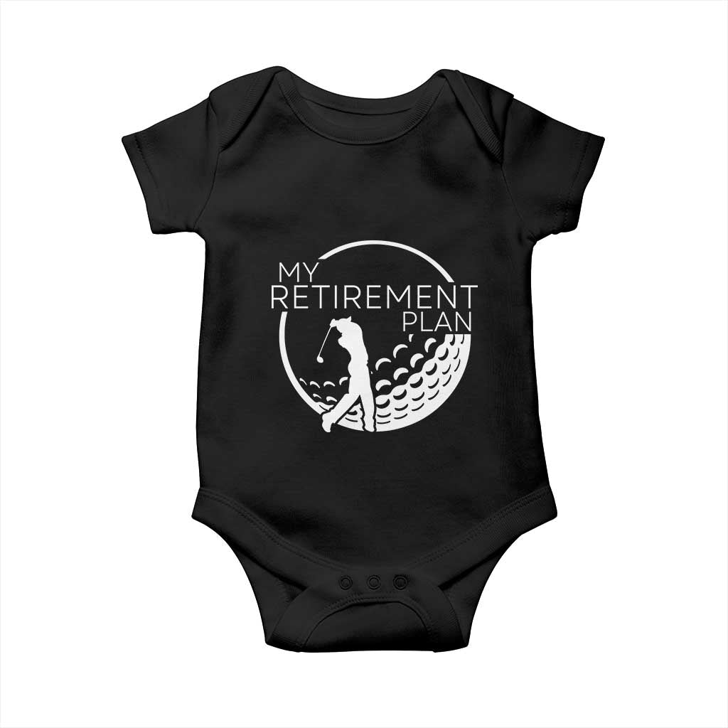 Funny Retirement Golf Baby Onesie Saying Golfing Gift TS12 Black Print Your Wear