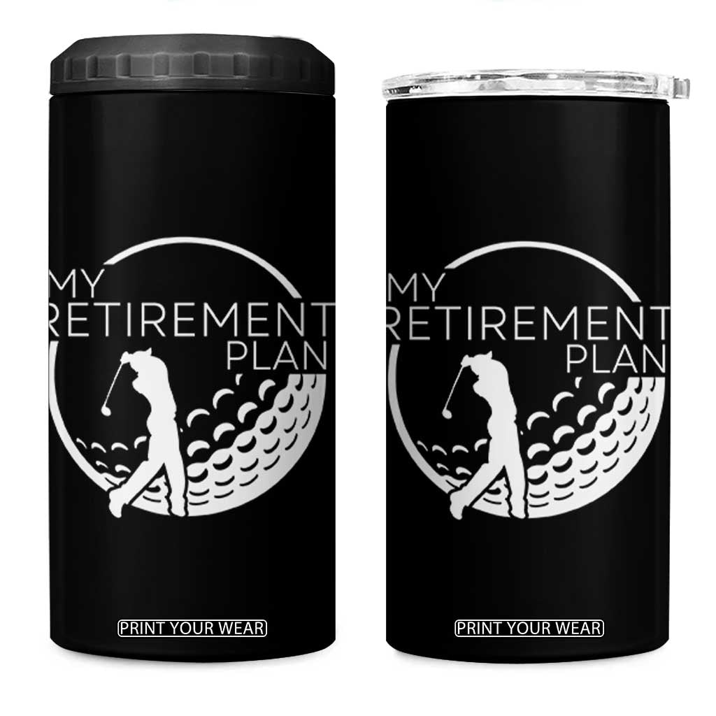 Funny Retirement Golf 4 in 1 Can Cooler Tumbler Saying Golfing Gift TS12 One Size: 16 oz Black Print Your Wear