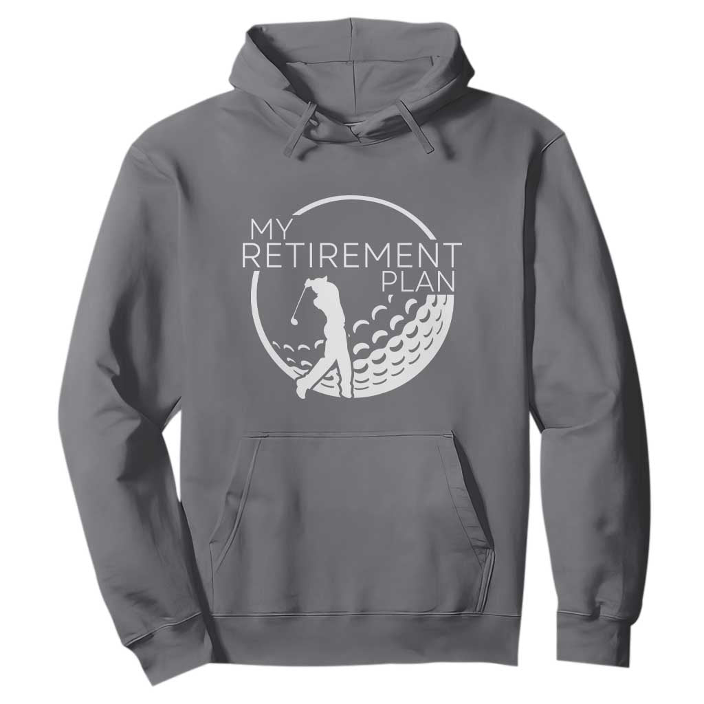 Funny Retirement Golf Hoodie Saying Golfing Gift TS12 Charcoal Print Your Wear