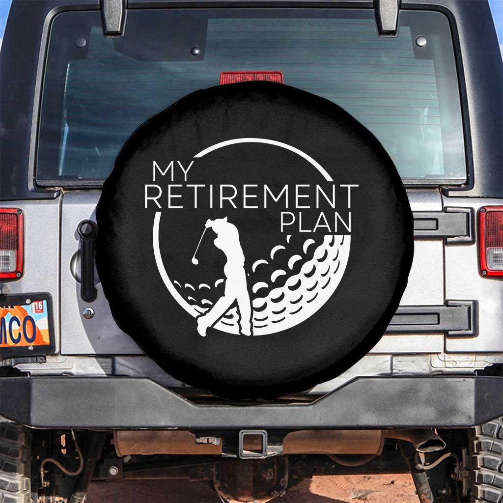 Funny Retirement Golf Spare Tire Cover Saying Golfing Gift TS12 No hole Black Print Your Wear