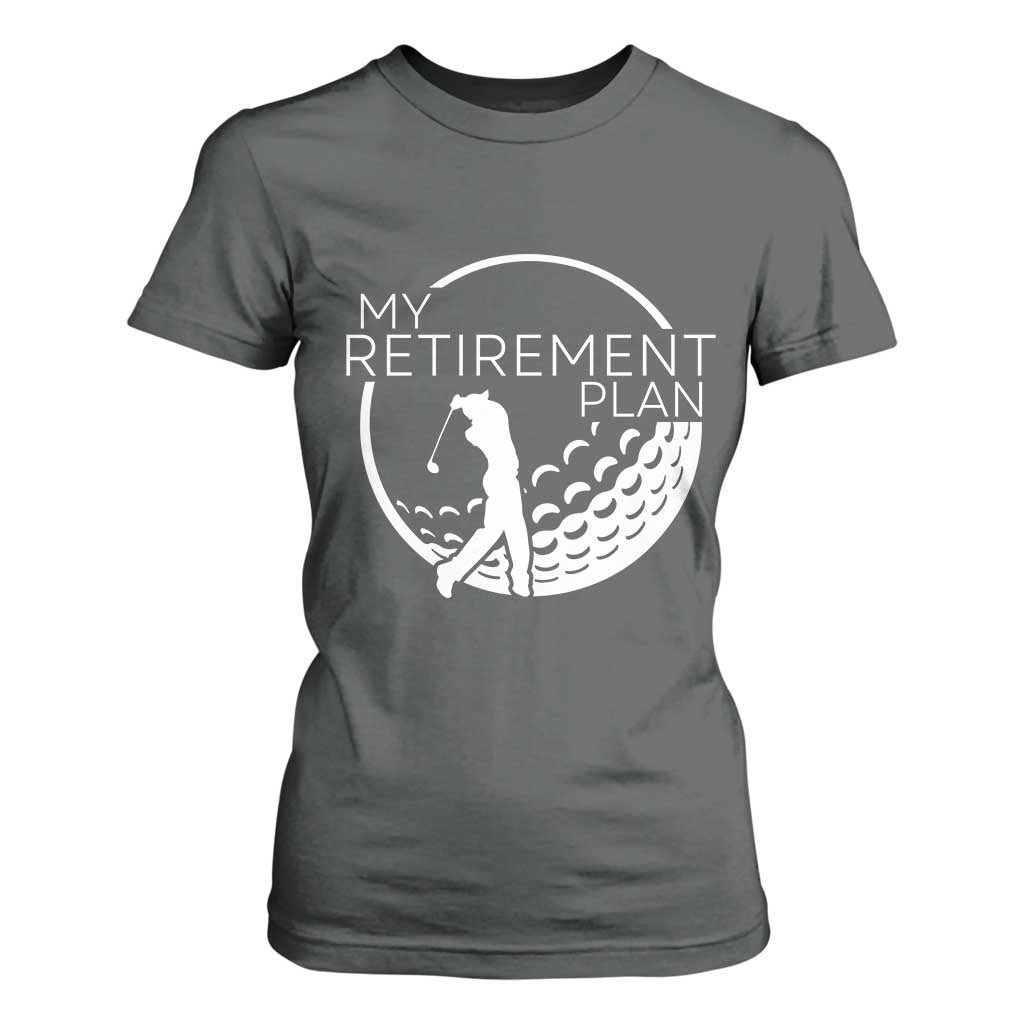 Funny Retirement Golf T Shirt For Women Saying Golfing Gift TS12 Dark Heather Print Your Wear
