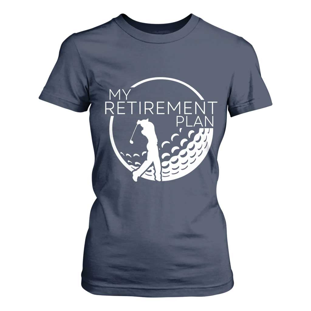 Funny Retirement Golf T Shirt For Women Saying Golfing Gift TS12 Navy Print Your Wear