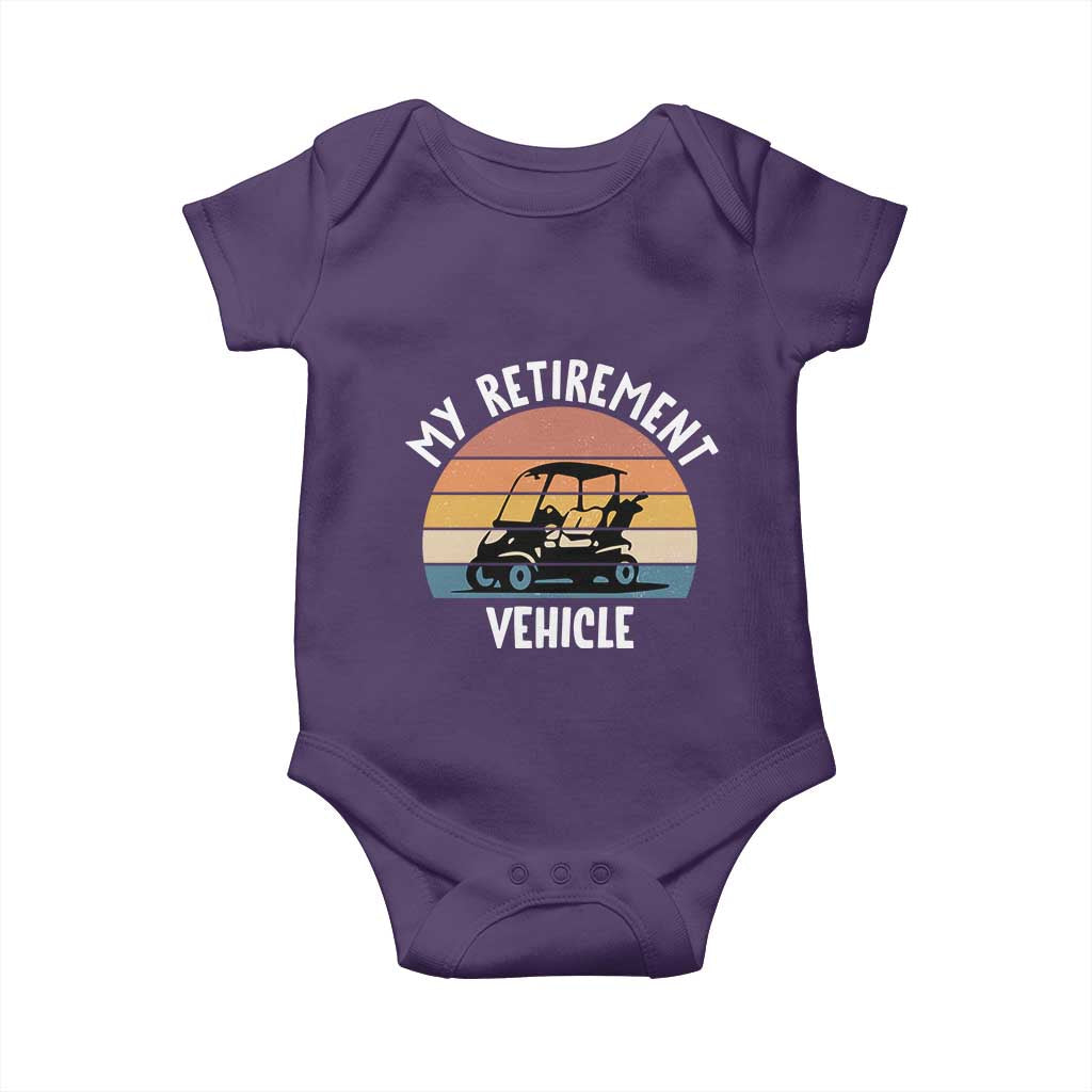 My Retirement Vehicle Golf Cart Baby Onesie Funny Retired Golfer Gift TS12 Purple Print Your Wear