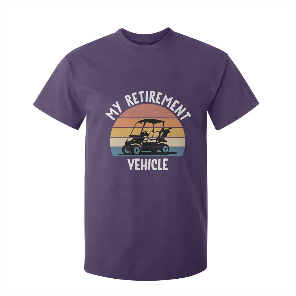 My Retirement Vehicle Golf Cart T Shirt For Kid Funny Retired Golfer Gift TS12 Purple Print Your Wear