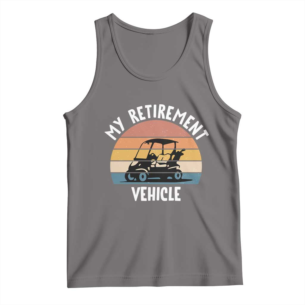 My Retirement Vehicle Golf Cart Tank Top Funny Retired Golfer Gift TS12 Deep Heather Print Your Wear