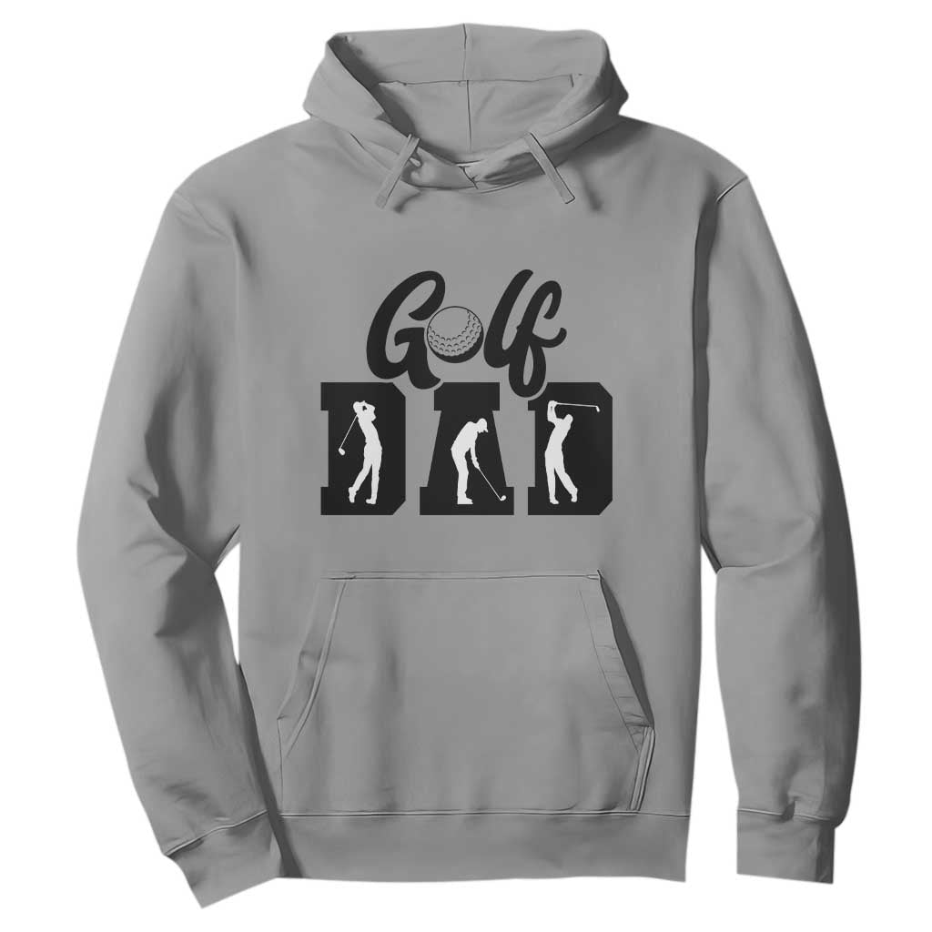 Golf Dad Hoodie Gift For Sport Lover TS12 Sport Gray Print Your Wear