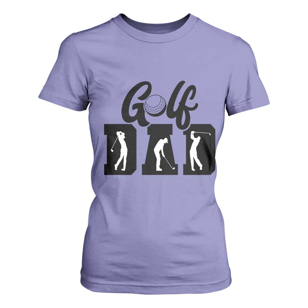 Golf Dad T Shirt For Women Gift For Sport Lover TS12 Violet Print Your Wear
