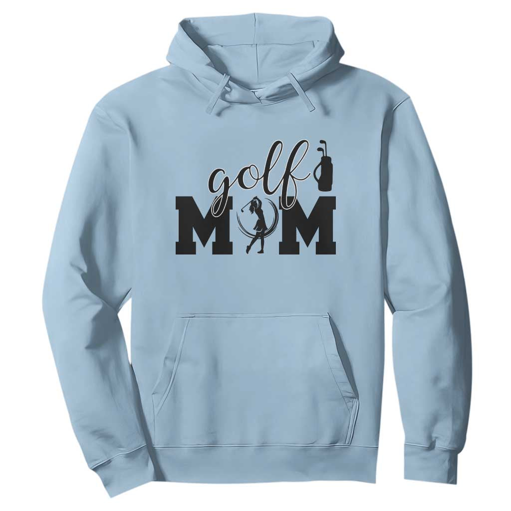 Proud Golf Mom Lifestyle Hoodie Sports Gift Idea TS12 Light Blue Print Your Wear