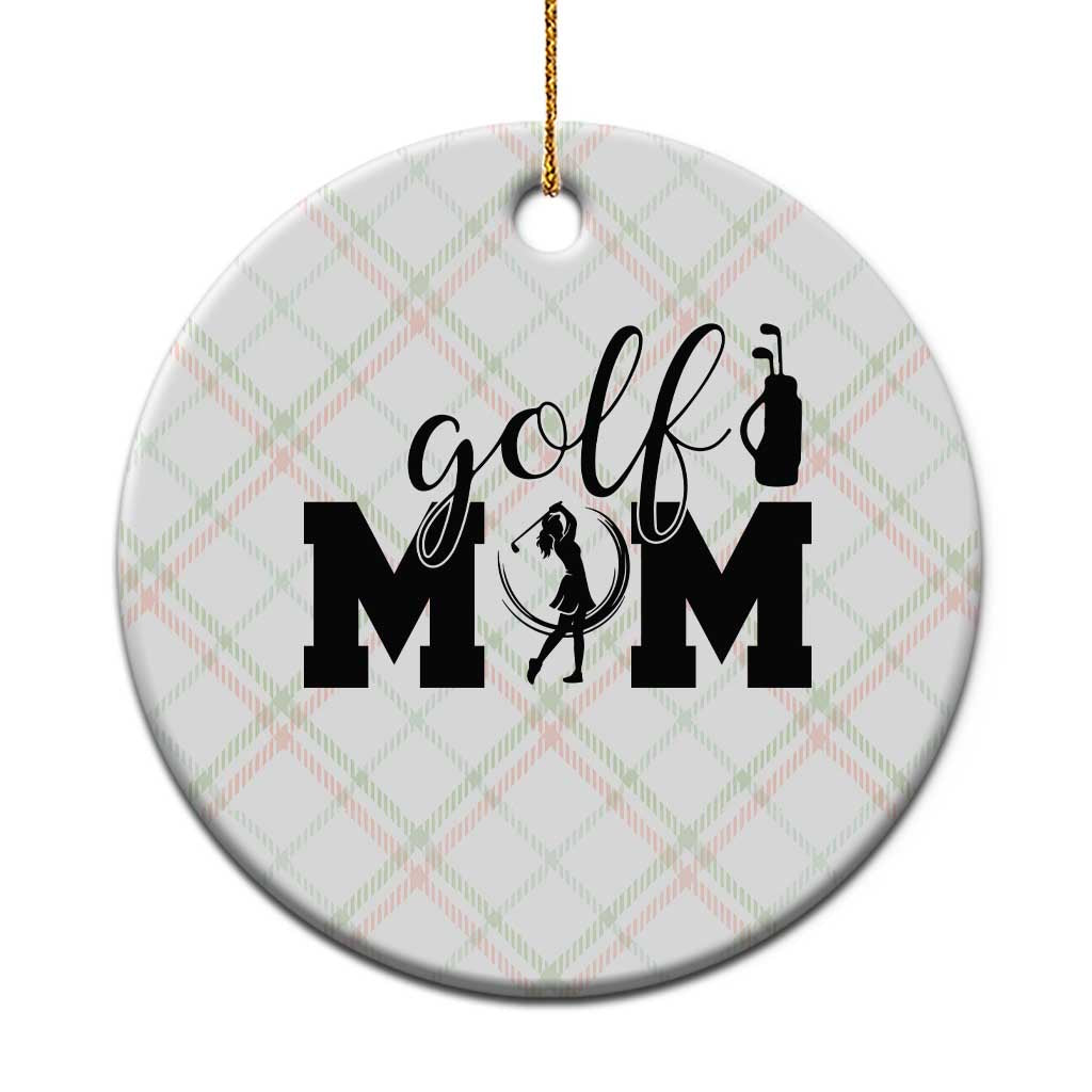 Proud Golf Mom Lifestyle Ceramic Ornament Sports Gift Idea TS12 1pc Christmas Plaid Print Your Wear
