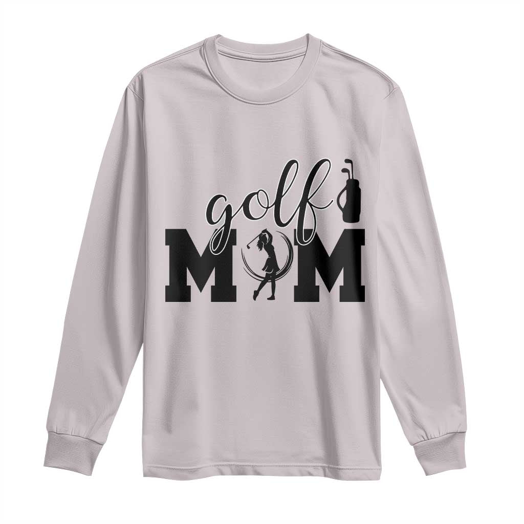 Proud Golf Mom Lifestyle Long Sleeve Shirt Sports Gift Idea TS12 Ice Gray Print Your Wear
