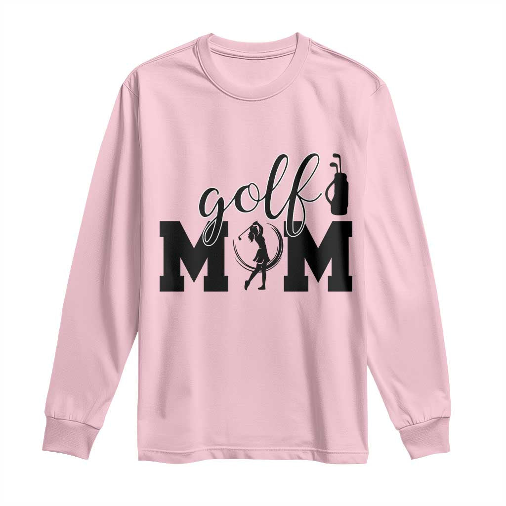 Proud Golf Mom Lifestyle Long Sleeve Shirt Sports Gift Idea TS12 Light Pink Print Your Wear