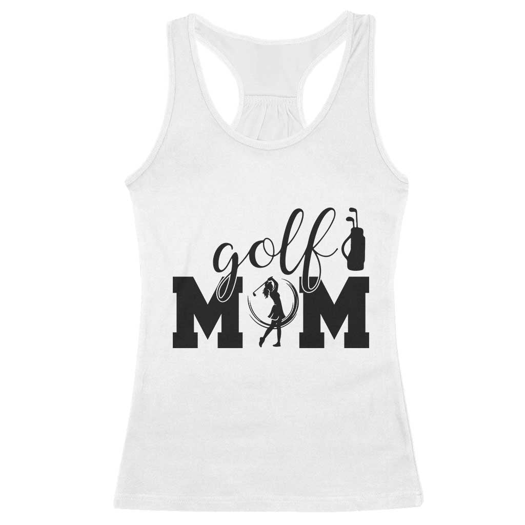 Proud Golf Mom Lifestyle Racerback Tank Top Sports Gift Idea TS12 White Print Your Wear