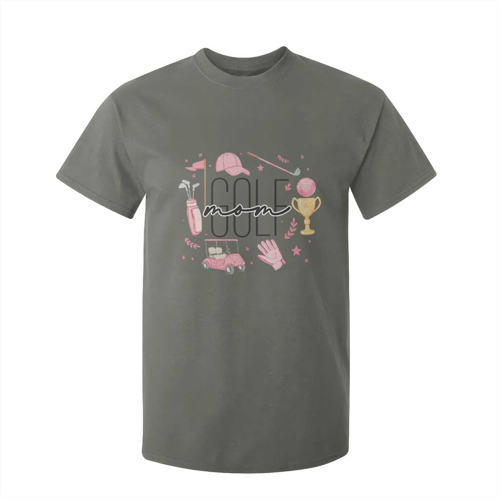 Golf Mom Life Proud T Shirt For Kid Sports Lover Gift TS12 Military Green Print Your Wear