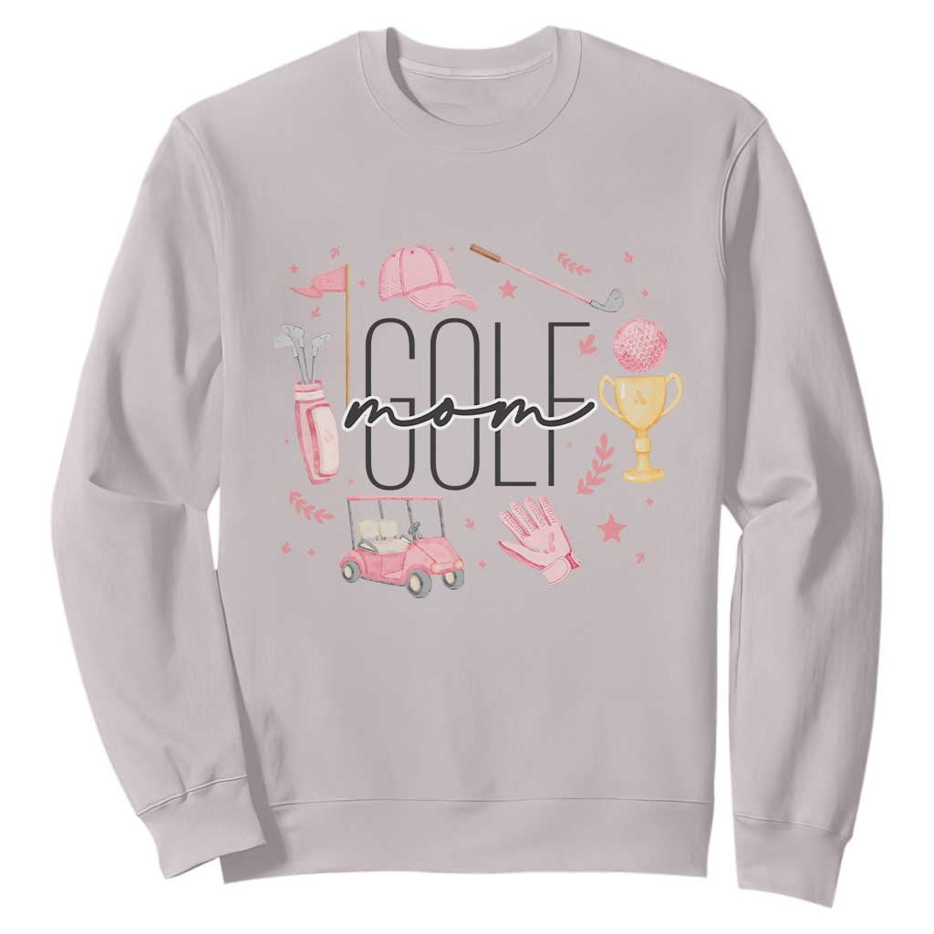 Golf Mom Life Proud Sweatshirt Sports Lover Gift TS12 Ice Gray Print Your Wear
