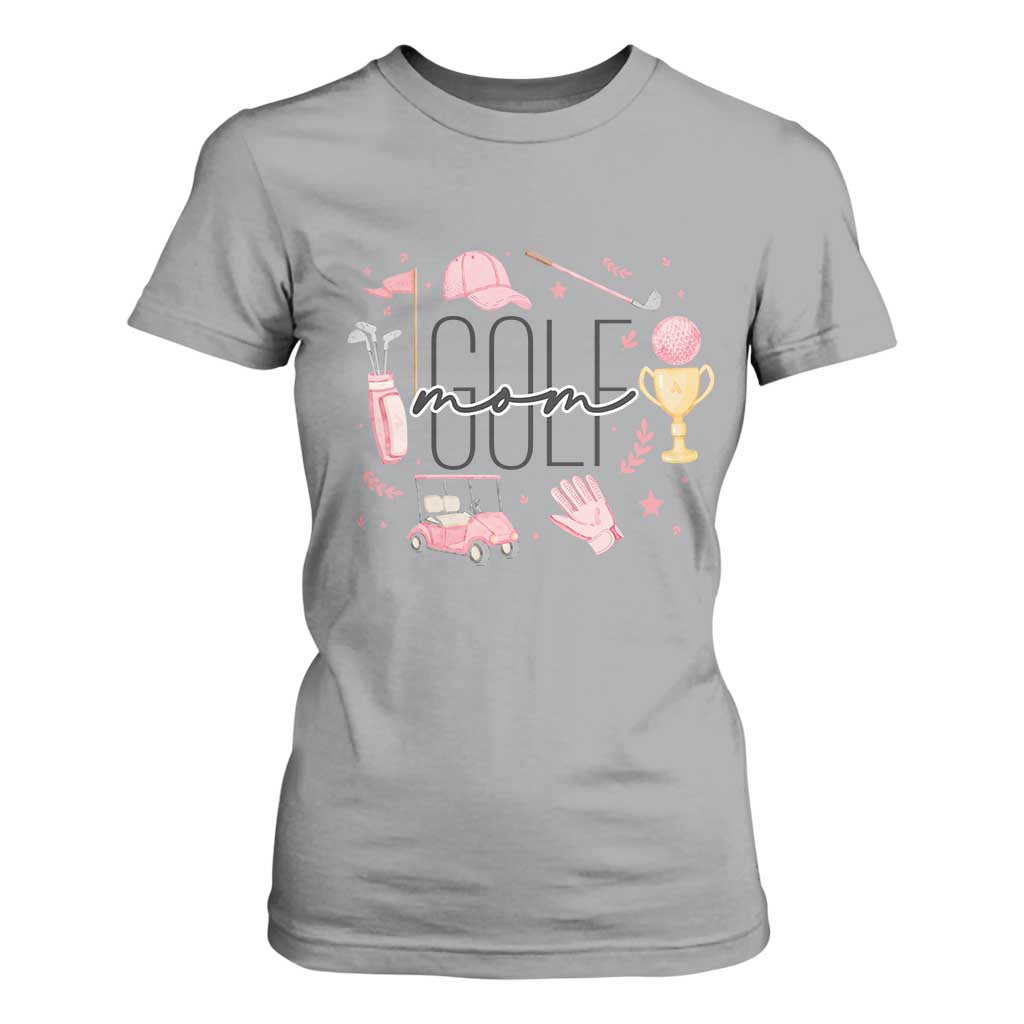 Golf Mom Life Proud T Shirt For Women Sports Lover Gift TS12 Sport Gray Print Your Wear