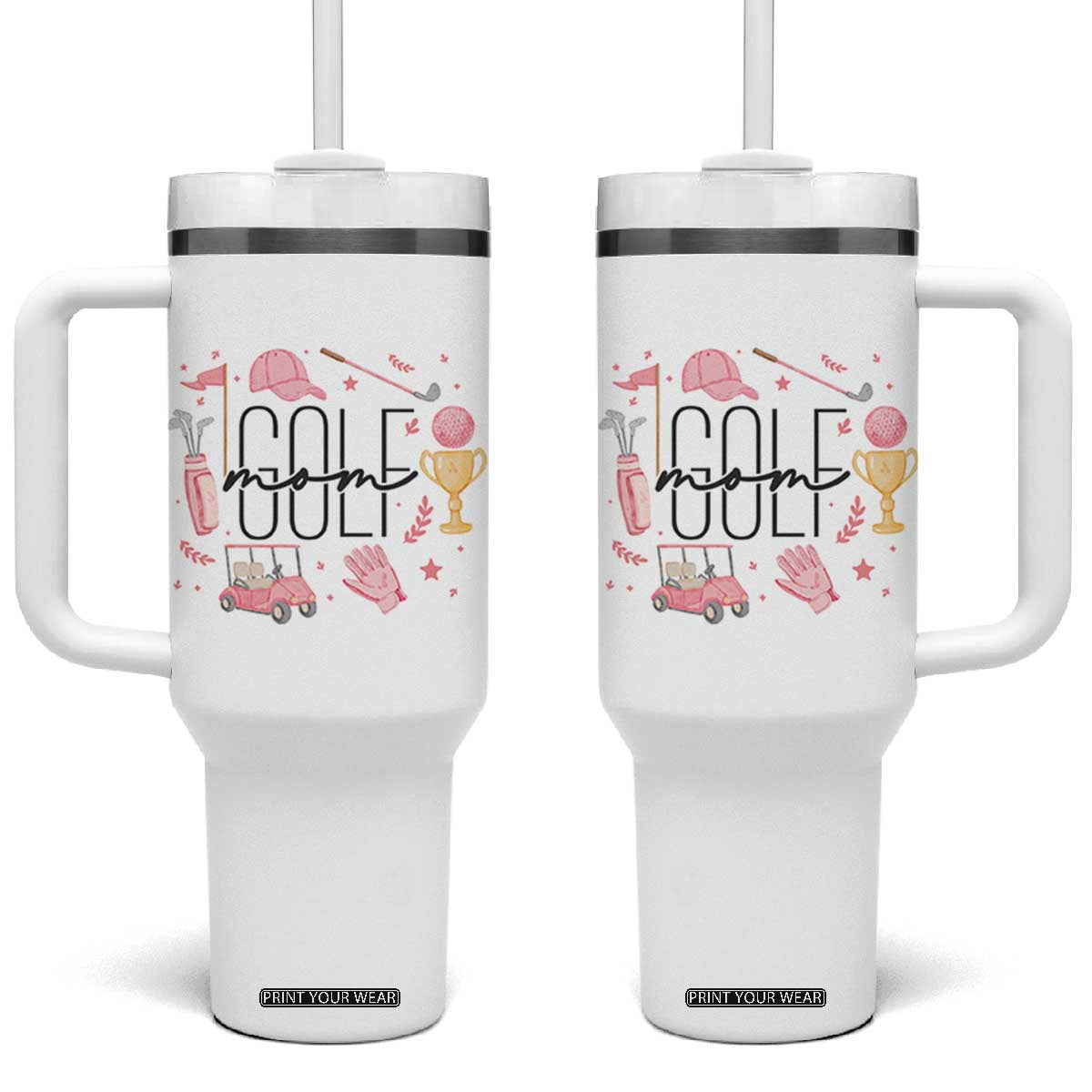 Golf Mom Life Proud Tumbler With Handle Sports Lover Gift TS12 One Size: 40 oz White Print Your Wear