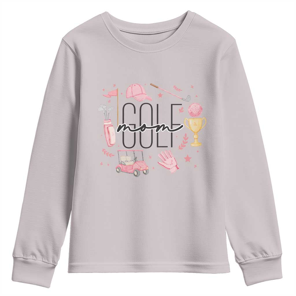 Golf Mom Life Proud Youth Sweatshirt Sports Lover Gift TS12 Ice Gray Print Your Wear
