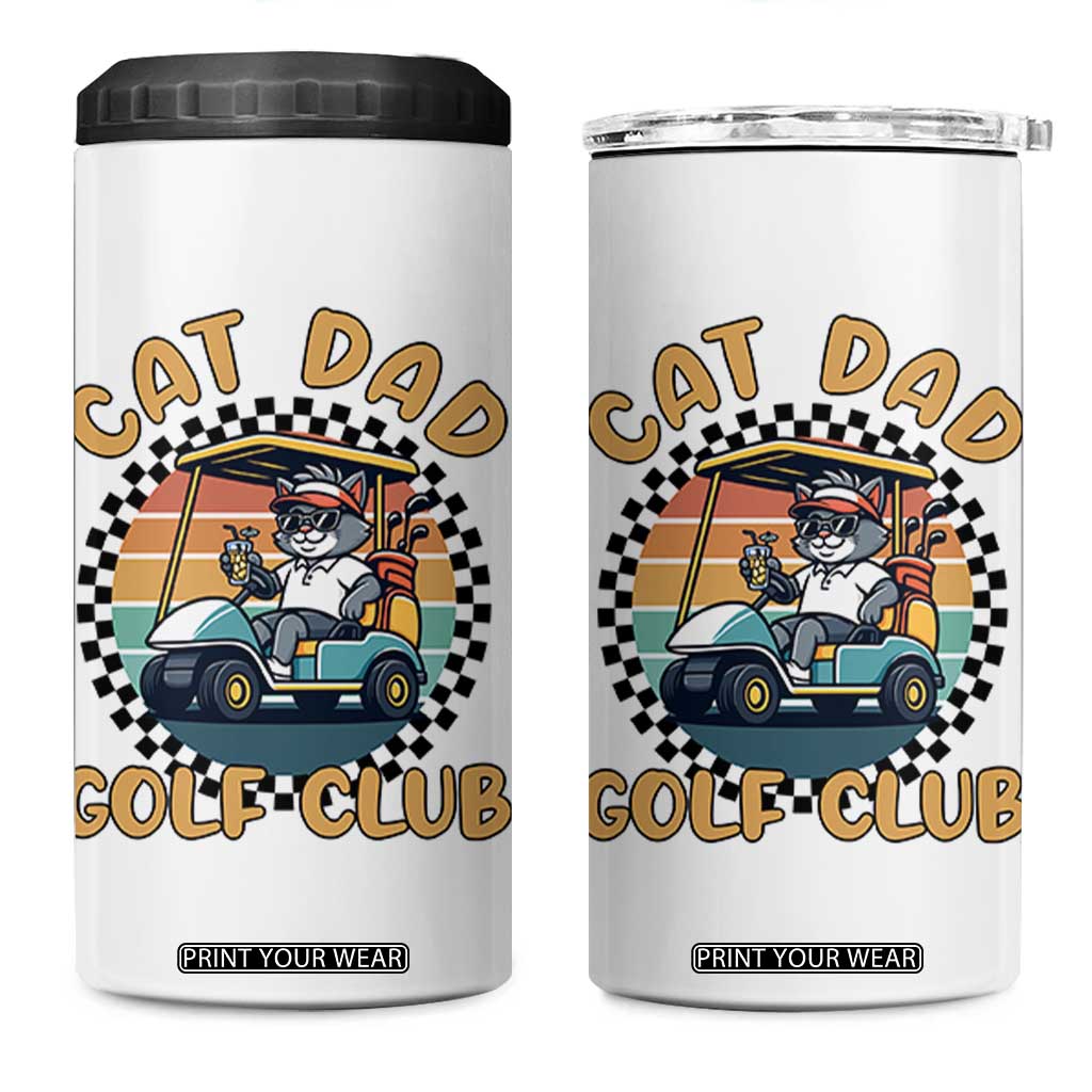Cat Dad Golf Club 4 in 1 Can Cooler Tumbler Funny Sports Lover Gift TS12 One Size: 16 oz White Print Your Wear