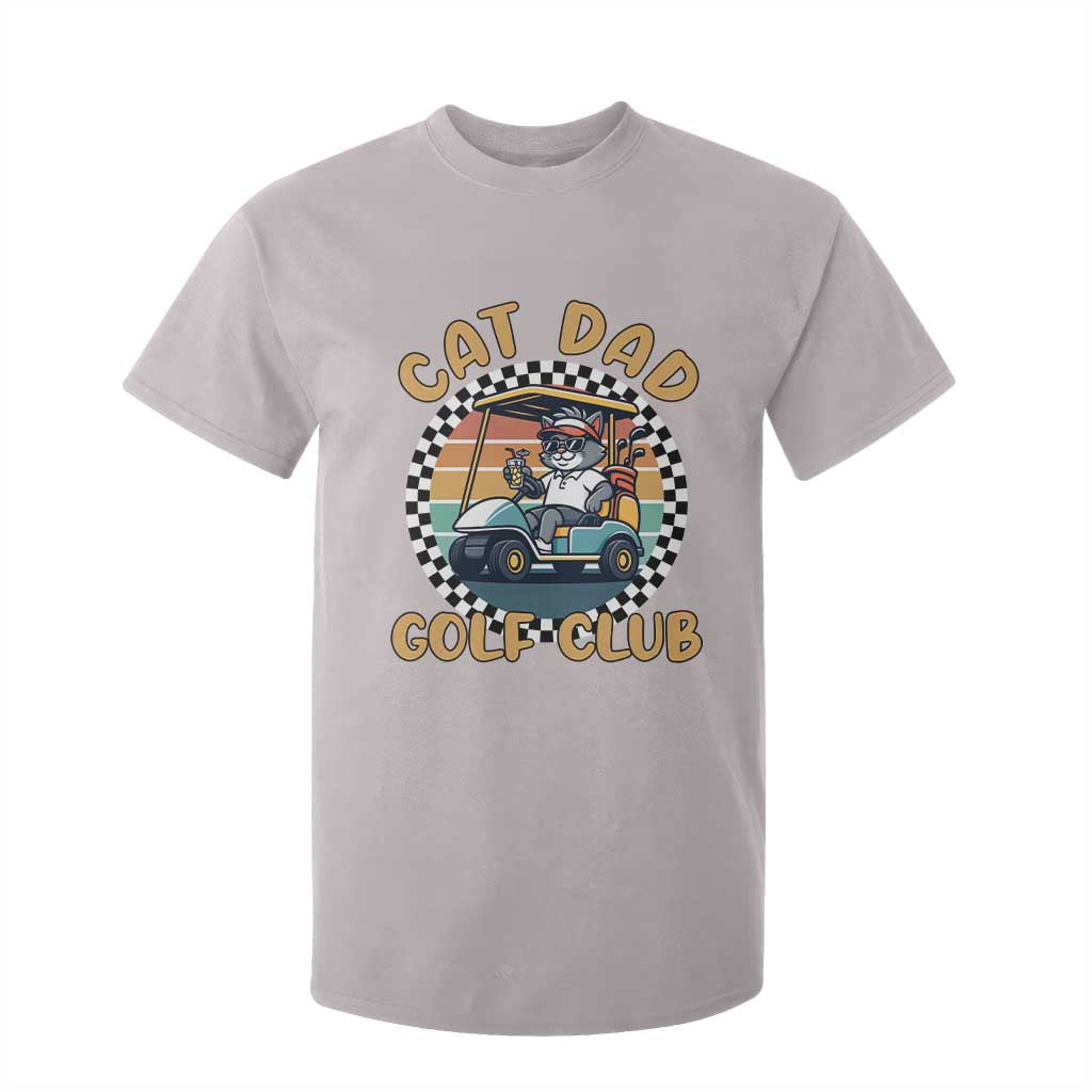 Cat Dad Golf Club T Shirt For Kid Funny Sports Lover Gift TS12 Ice Gray Print Your Wear