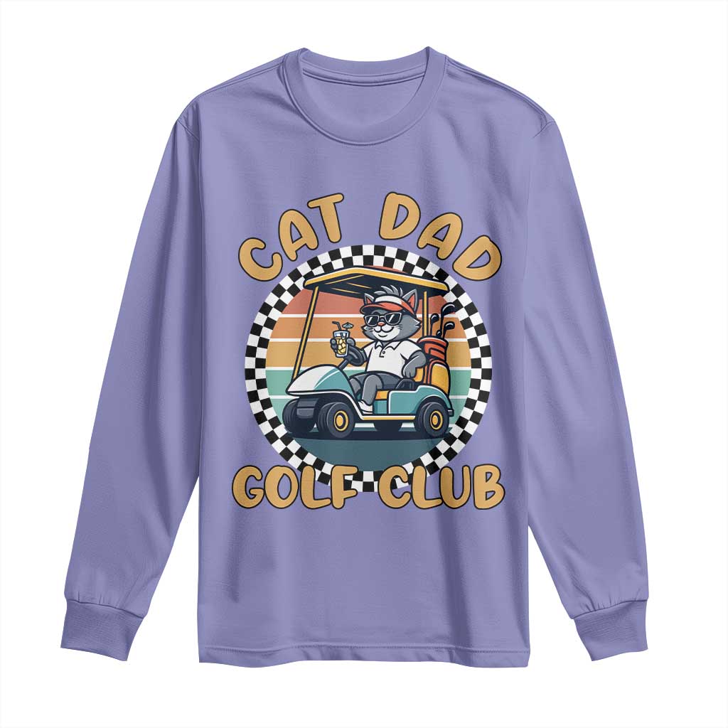 Cat Dad Golf Club Long Sleeve Shirt Funny Sports Lover Gift TS12 Violet Print Your Wear