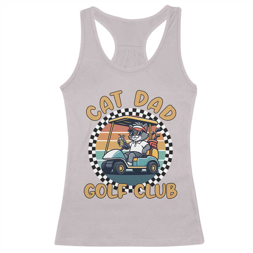 Cat Dad Golf Club Racerback Tank Top Funny Sports Lover Gift TS12 Ice Gray Print Your Wear