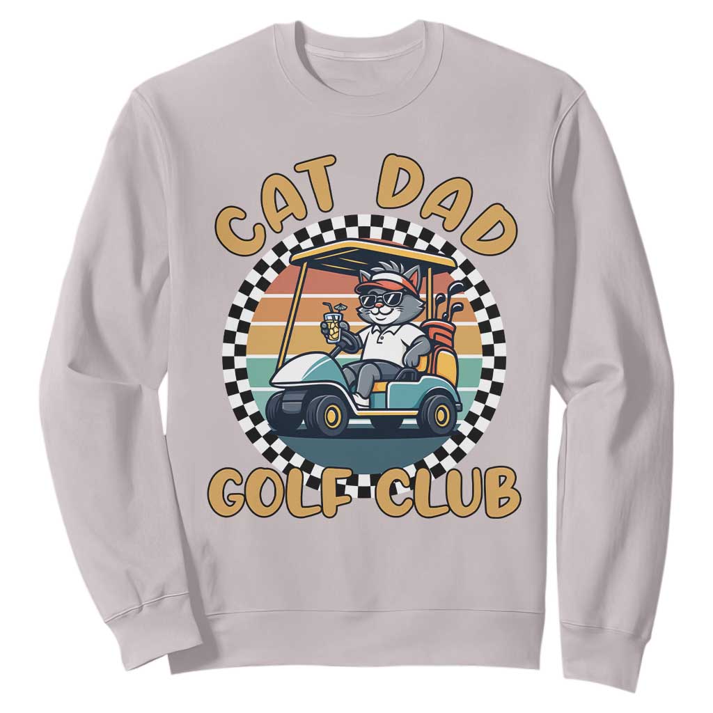 Cat Dad Golf Club Sweatshirt Funny Sports Lover Gift TS12 Ice Gray Print Your Wear