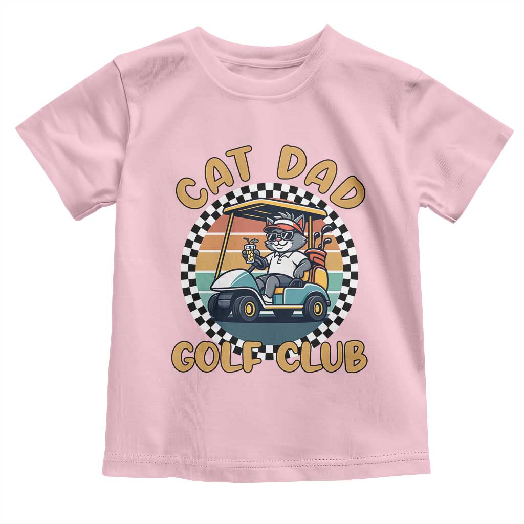 Cat Dad Golf Club Toddler T Shirt Funny Sports Lover Gift TS12 Light Pink Print Your Wear
