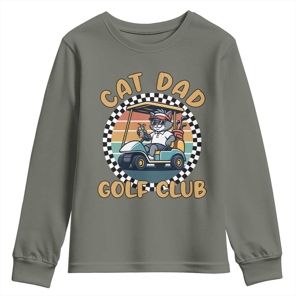 Cat Dad Golf Club Youth Sweatshirt Funny Sports Lover Gift TS12 Military Green Print Your Wear