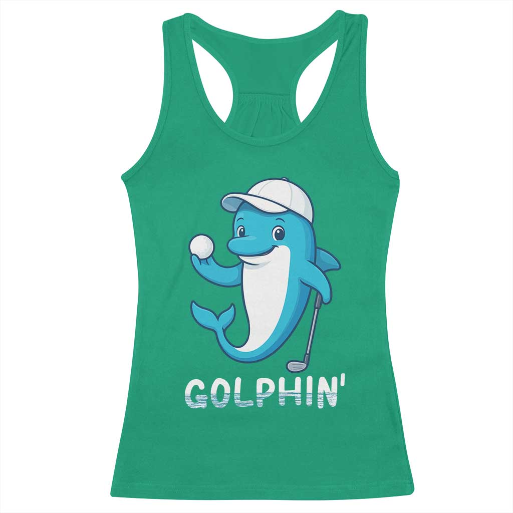 Golphin Dolphin Pun Racerback Tank Top Funny Golf Gift TS12 Irish Green Print Your Wear