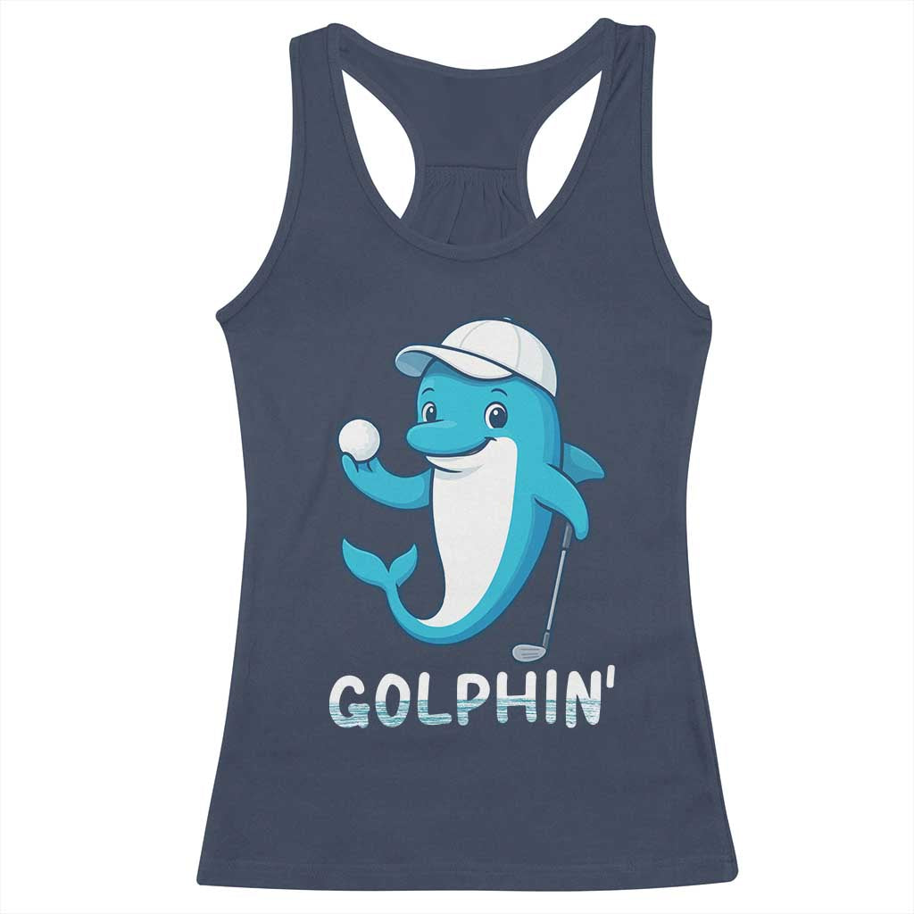 Golphin Dolphin Pun Racerback Tank Top Funny Golf Gift TS12 Navy Print Your Wear