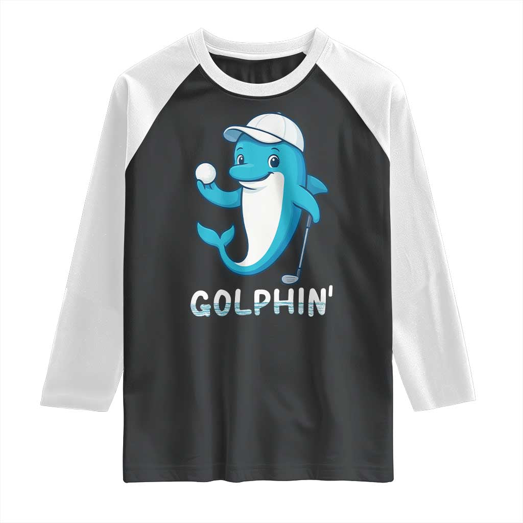 Golphin Dolphin Pun Raglan Shirt Funny Golf Gift TS12 Black White Print Your Wear