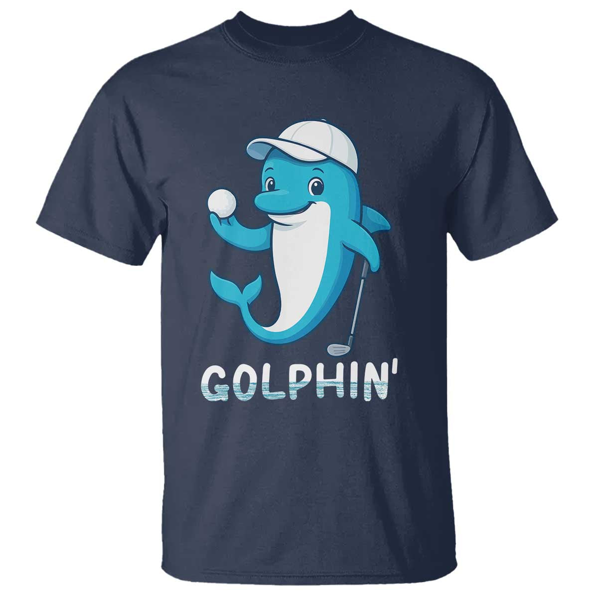 Golphin Dolphin Pun T Shirt Funny Golf Gift TS12 Navy Print Your Wear