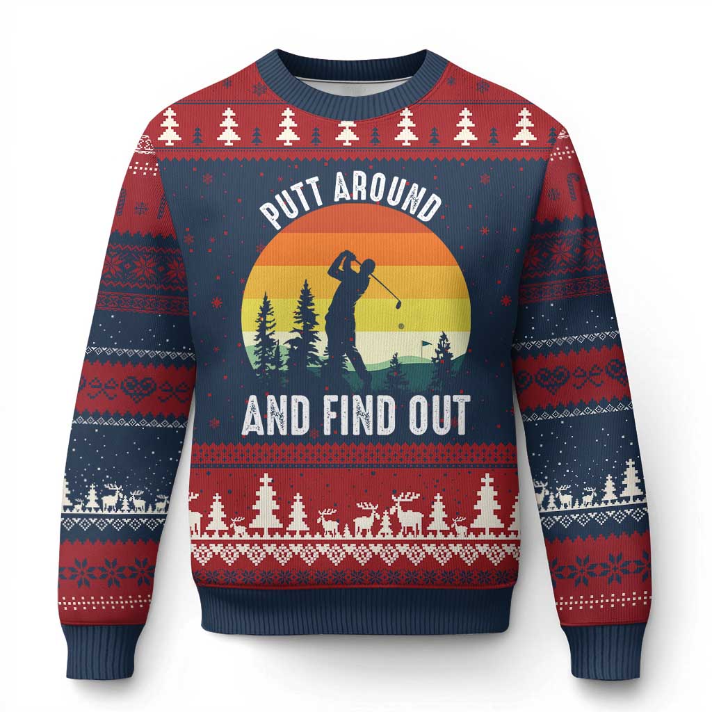 Funny Golf Quote Ugly Christmas Sweater Putt Around And Find Out TS12 Navy Red Print Your Wear