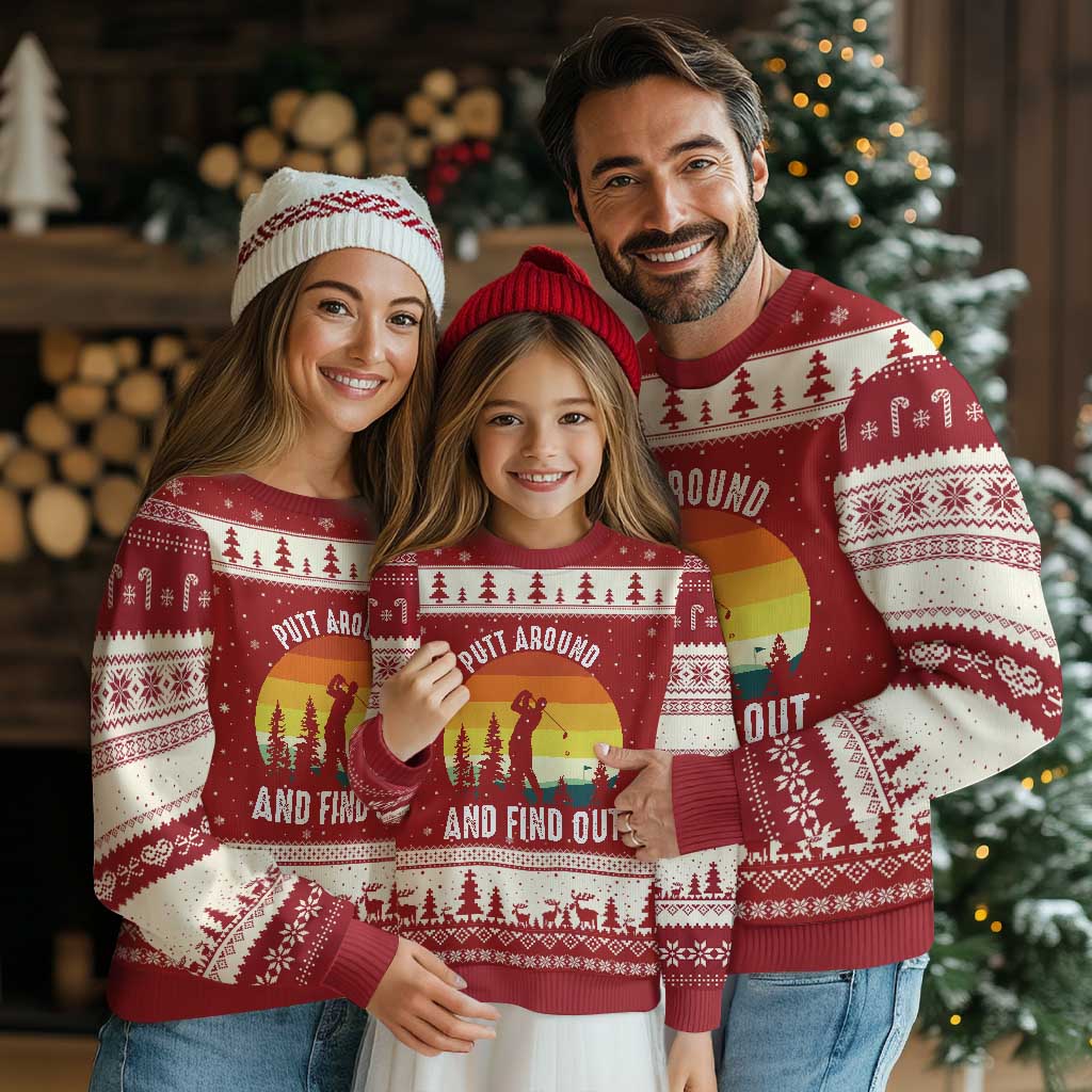 Funny Golf Quote Ugly Christmas Sweater Putt Around And Find Out TS12 Red Beige Print Your Wear