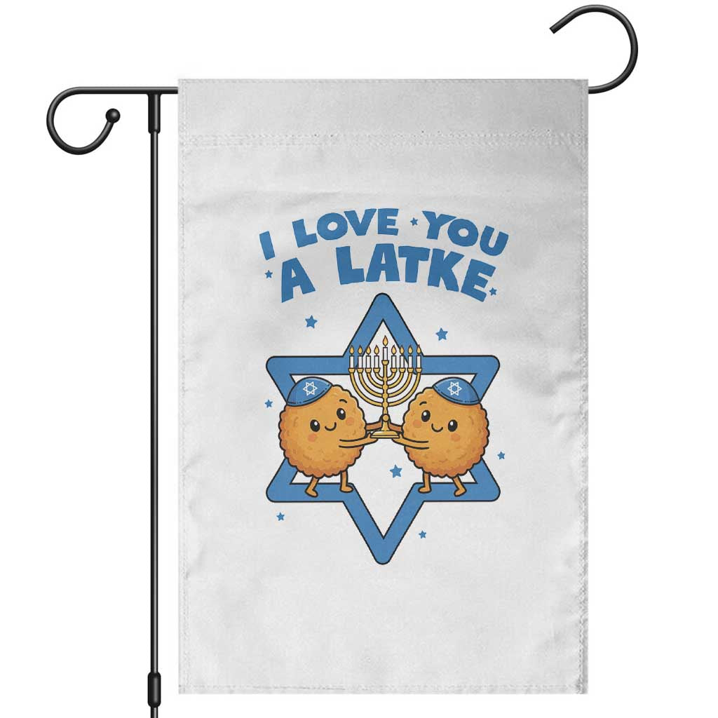 Funny Hanukkah Garden Flag I Love You A Latke Gift TS12 White Print Your Wear