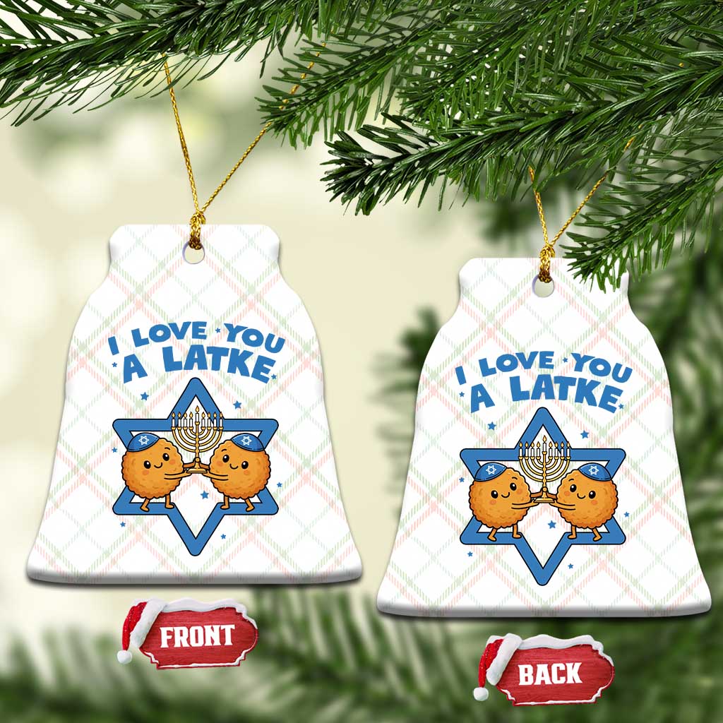 Funny Hanukkah Ceramic Ornament I Love You A Latke Gift TS12 Print Your Wear