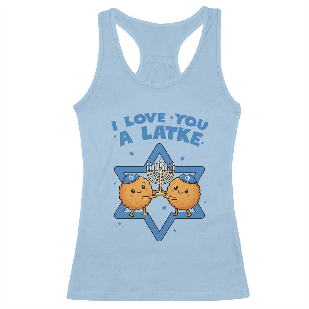 Funny Hanukkah Racerback Tank Top I Love You A Latke Gift TS12 Light Blue Print Your Wear