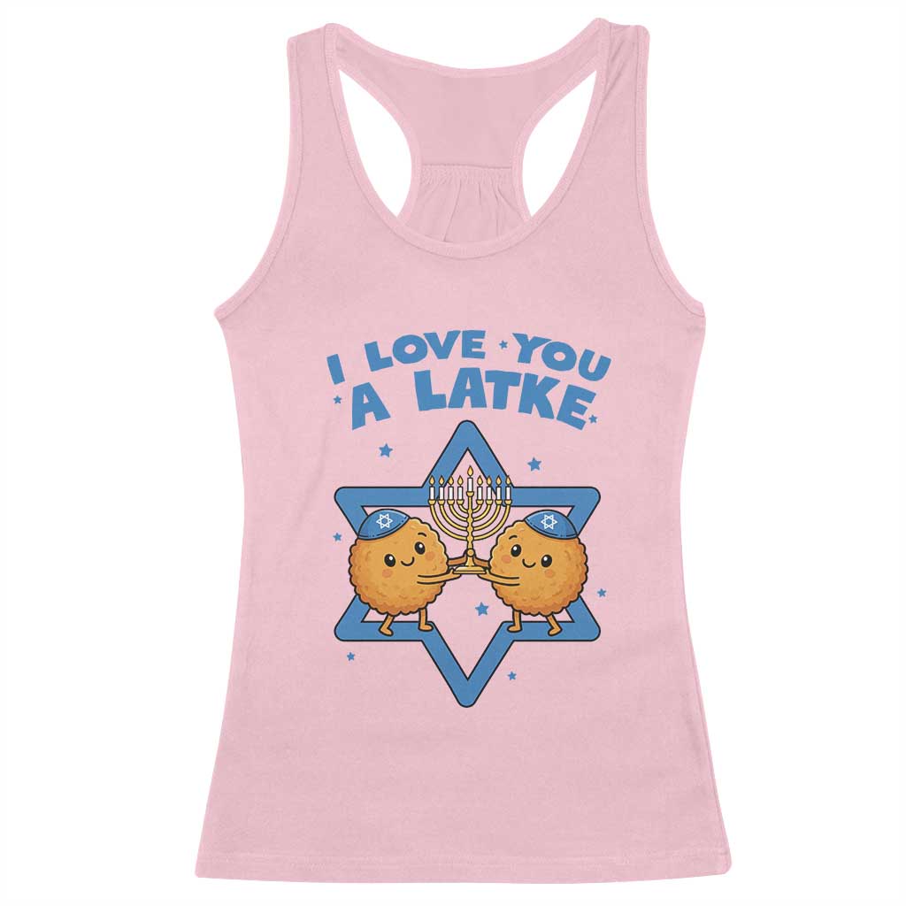 Funny Hanukkah Racerback Tank Top I Love You A Latke Gift TS12 Light Pink Print Your Wear