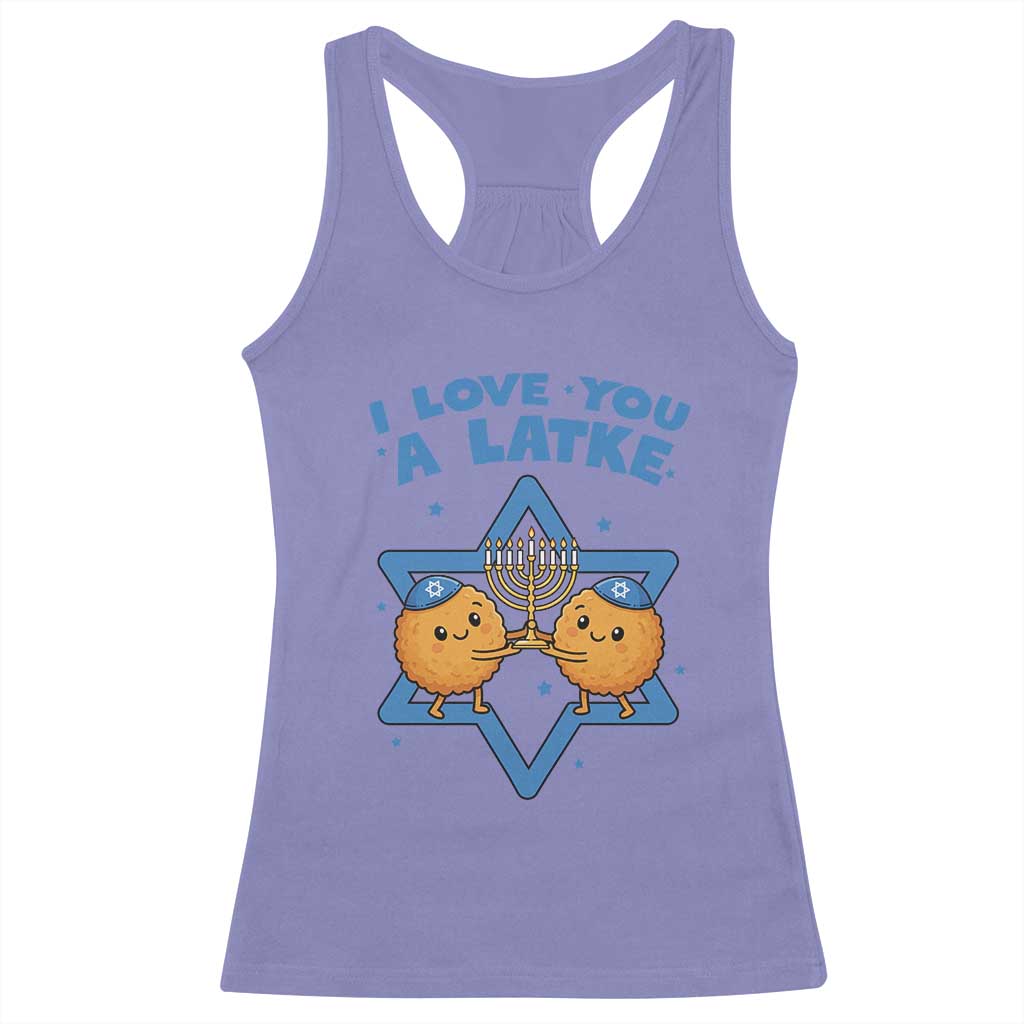 Funny Hanukkah Racerback Tank Top I Love You A Latke Gift TS12 Violet Print Your Wear